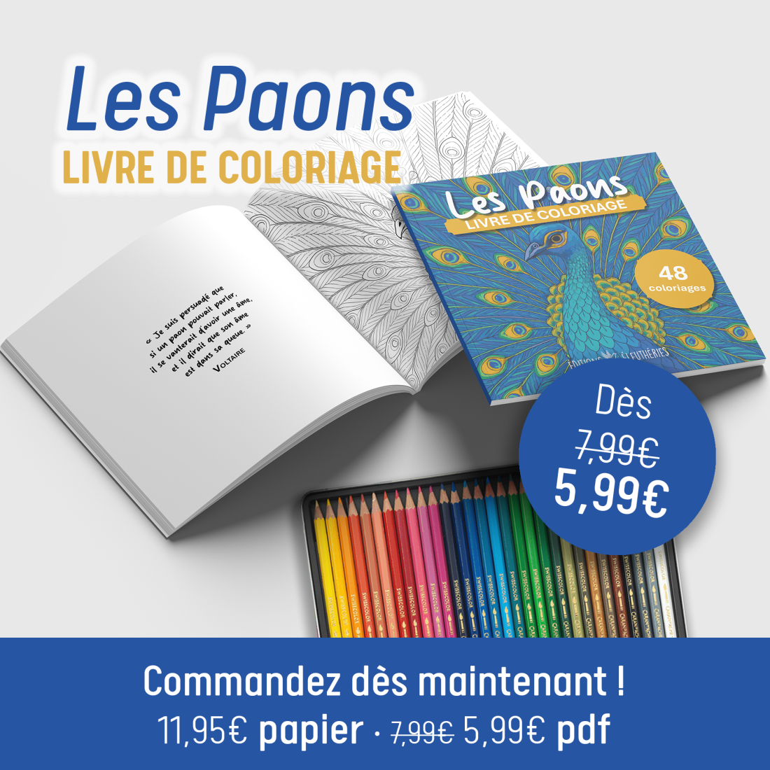 Les Paons : livre de coloriage [PAPIER]